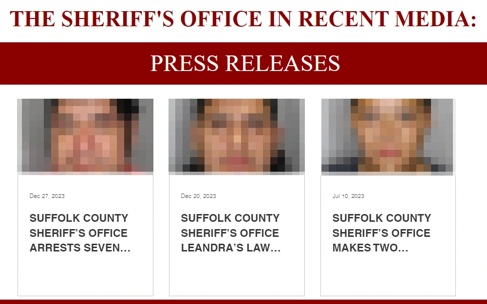 A screenshot from the Suffolk County Sheriff's Office displays the articles about arrests posted in chronological order and includes featured mugshots.